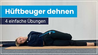 Hüftbeuger dehnen amp mobilisieren ➡️ 4 einfache Übungen für Deine Beweglichkeit [upl. by Merissa]