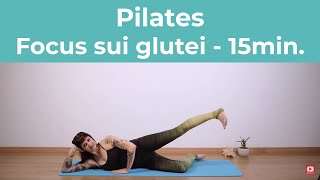 Pilates  Focus sui glutei  15 minuti  Pilates a casa [upl. by Teresa483]