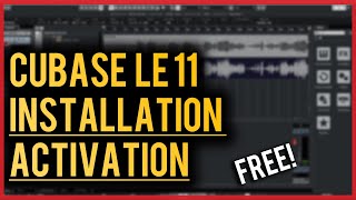 Cubase 11 LE\AI amp Retrolouge  Installation Activation [upl. by Nnaeirrac684]