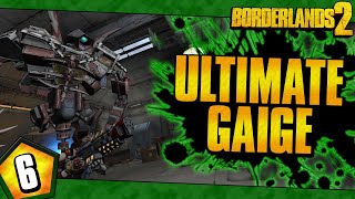 Borderlands 2  Ultimate Gaige Road To OP10  Day 6 [upl. by Nitsua]