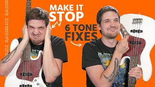 6 Bass Tone Fixes Beginners Stop Sounding Like a Newb [upl. by Monro]