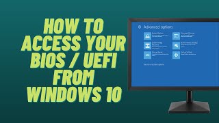 How to Access Your BIOS  UEFI from Windows 10 [upl. by Lewie]