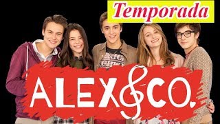 Alex amp Co  Temporada  Capitulo 1 [upl. by Kahlil82]