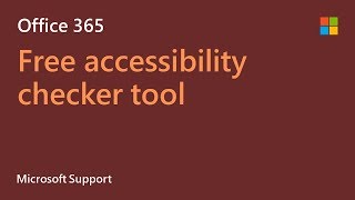 How to use the Office 365 Accessibility Checker  Microsoft [upl. by Templer]