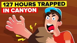 I Was Trapped In A Canyon For 127 Hours [upl. by Ailad]