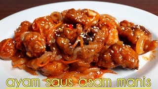 RESEP AYAM SAUS ASAM MANISPALING SIMPEL [upl. by Gualtiero737]