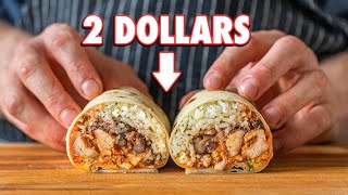 The 2 Dollar Burrito  But Cheaper [upl. by Ahsrav]