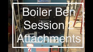 Low Pressure Boiler TrainingSession 2 Boiler Ben [upl. by Keviv352]