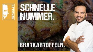 Schnelles Bratkartoffel Rezept von Steffen Henssler [upl. by Jillayne]