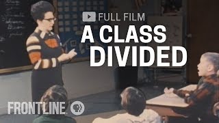 A Class Divided full documentary  FRONTLINE [upl. by Koetke]