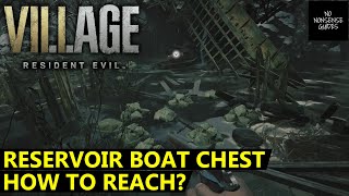 Resident Evil Village Chest Under Windmill  How to Reach  Reservoir Boat Chest [upl. by Lucila414]