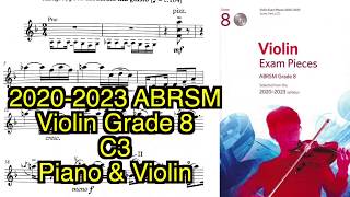 20202023 ABRSM VIOLIN EXAM Grade 8 C 3 [upl. by Fritz584]