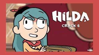 Hilda Crack 6  ReyGGTV [upl. by Birck]