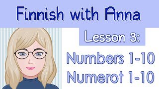 Learn Finnish Lesson 3 Numbers 110  Numerot 110 [upl. by Idona]