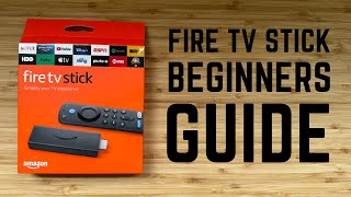 Fire TV Stick  Complete Beginners Guide [upl. by Eislrahc368]