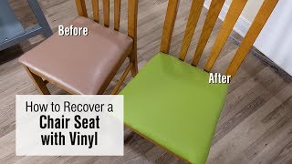 How to Recover a Chair Seat with Faux Leather  Vinyl Fabric [upl. by Gussman]