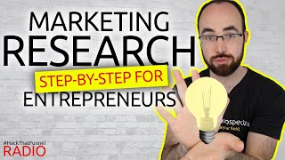 Market Research Step By Step for Entrepreneurs amp Startups [upl. by Gnuhc259]