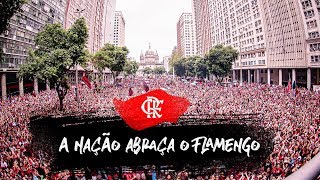 A Nação abraça o Flamengo [upl. by Marti]