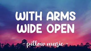 With Arms Wide Open  Creed Lyrics 🎵 [upl. by Alrac313]