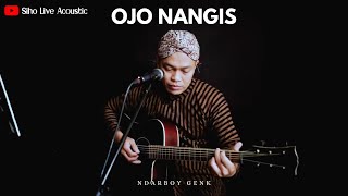 OJO NANGIS  NDARBOY GENK  SIHO LIVE ACOUSTIC COVER [upl. by Ainot]