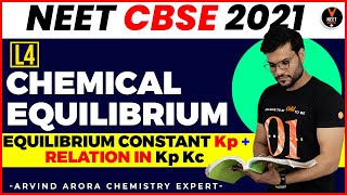 Chemical Equilibrium Class 11 L4  NEET 2021 Preparation  NEET Chemistry Lecture  Arvind Arora [upl. by Ahtanamas]