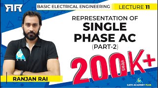 Basic Electrical Engineering  Module 2  Representation of Single Phase AC  Part 2 Lecture 11 [upl. by Ib]