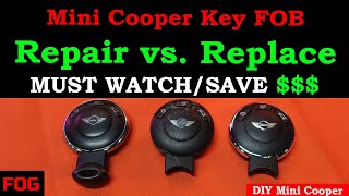 Mini Cooper Key FOB Repair vs Replace MUST WATCH [upl. by Hesta868]