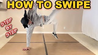 How To Do a Swipe Breakdance Move For Beginners  Como Hacer Swipes  Power Move Basics [upl. by Jansson746]