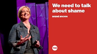 We need to talk about shame  Brené Brown [upl. by Colfin663]