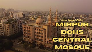 Mirpur DOHS Central Mosque [upl. by Ycal]