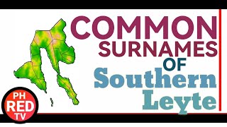 Southern Leyte most common surnames [upl. by Amsirac953]