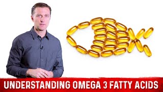 Understanding Omega3 Fatty Acids – Dr Berg [upl. by Ppilihp]