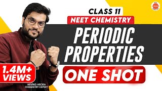 Periodic Properties Class 11 One Shot  NEET Preparation  NEET Chemistry  Arvind Arora [upl. by Yesima]