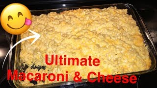 How to Make Ultimate Macaroni and Cheese [upl. by Eeryn]