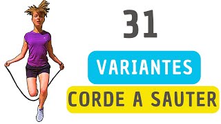 31 VARIANTES dEXERCICES de CORDE À SAUTER [upl. by Buschi993]