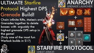 Destiny 2 The ULTIMATE Highest Grenade DPS Starfire ProtocolAnarchy Build Full Build Breakdown [upl. by Zavala]