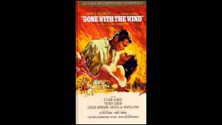 Gone With The Wind  Soundtrack Suite Max Steiner [upl. by Okoyik]