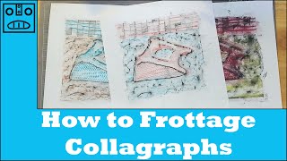 How to Frottage Collagraphs [upl. by Rotciv]