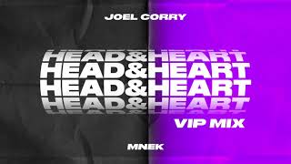 Joel Corry x MNEK  Head amp Heart VIP MIX [upl. by Eeneg]