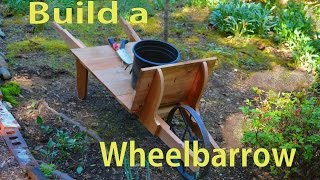 How to Build a Cedar Wood Wheelbarrow  Garden Woodworking [upl. by Wilhelmine]