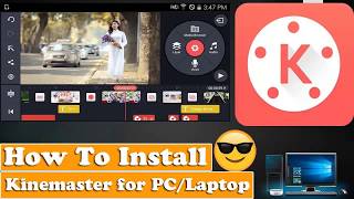 How To Install Kinemaster For PCLaptop on Windows 1087 [upl. by Celeste]