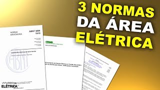 3 NORMAS da Elétrica Você precisa conhecer [upl. by Elyr]