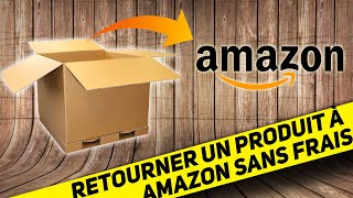 TUTO Amazon Retourner gratuitement un produit délais de rétractation [upl. by Ainatnas170]