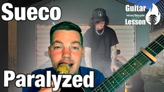 Sueco  Paralyzed  Guitar Tutorial [upl. by Einahpad677]