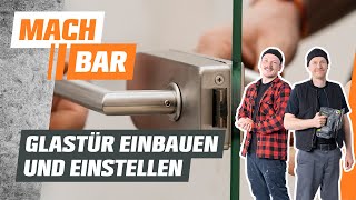 Glastür einbauen und einstellen  OBI [upl. by Anurb242]