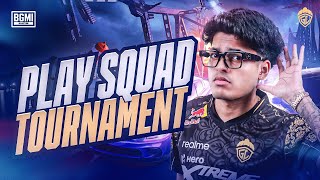 PLAY SQUAD TOURNAMENT  JONATHAN IS BACK  BGMI [upl. by Marilin]