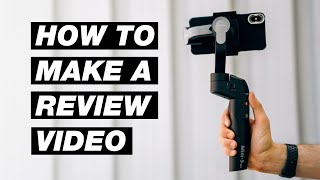 How to Create a Product Review Video That Actually Gets Views [upl. by Aldarcy]