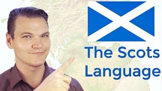 The Scots Language or Dialect [upl. by Licko]