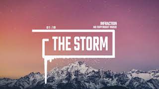 Epic Dramatic Orchestra by Infraction No Copyright Music  The Storm [upl. by Bern]