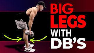 The ONLY 3 Leg Exercises You Need To Build Muscle Dumbbells Only [upl. by Muhan]